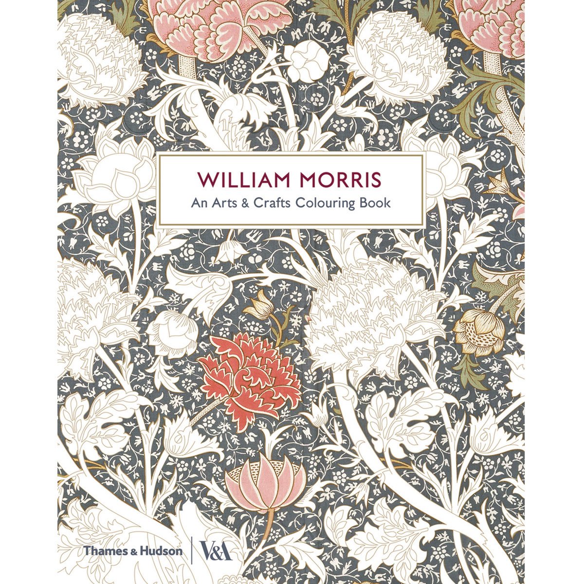 William Morris: An Arts & Crafts Colouring Book